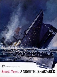 A poster for the film A Night to Remember featuring a painting of the sinking Titanic