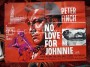 A poster for No Love For Johnnie