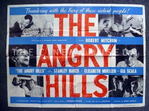 A poster for The Angry Hills