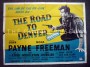 A poster for The Road To Denver