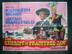 A poster for The Sheriff Of Fractured Jaw
