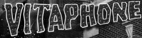 Photo of a Vitaphone sign