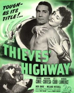 Poster for the film Thieves' Highway (1949)