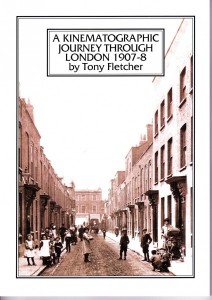 A Kinematographic Journey Through London (1907-8)