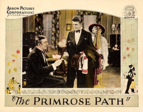 The Primrose Path